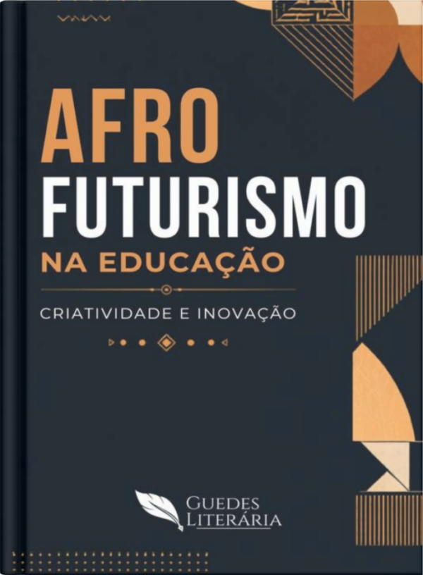 Afrofuturismo na Educação: Criatividade e Inovação